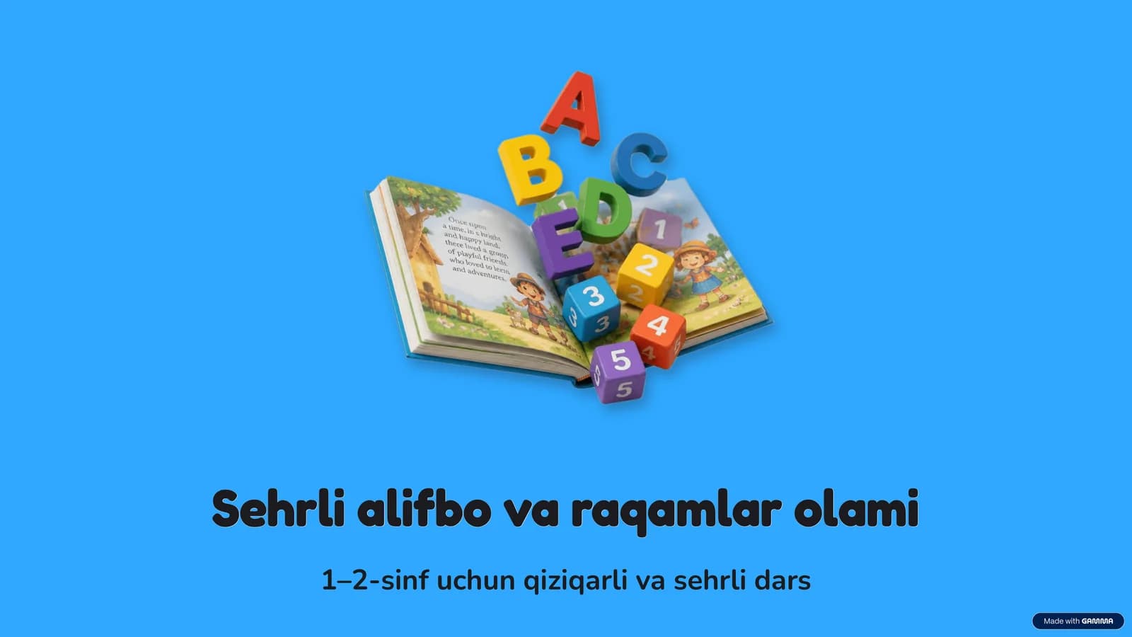 Sehrli alifbo va raqamlar olami