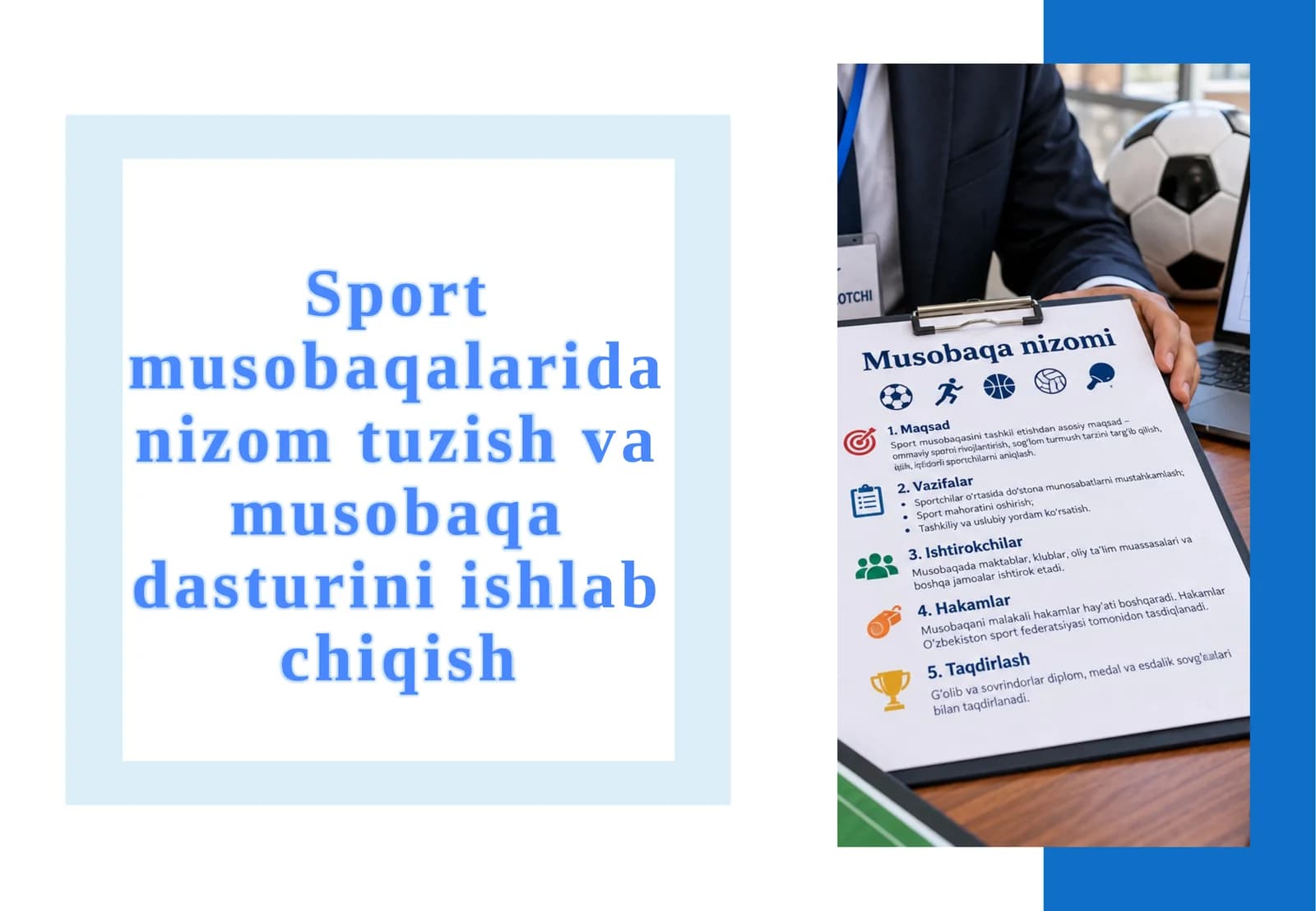 Sport musobaqalarida nizom tuzish va musobaqa dasturini ishlab chiqish.