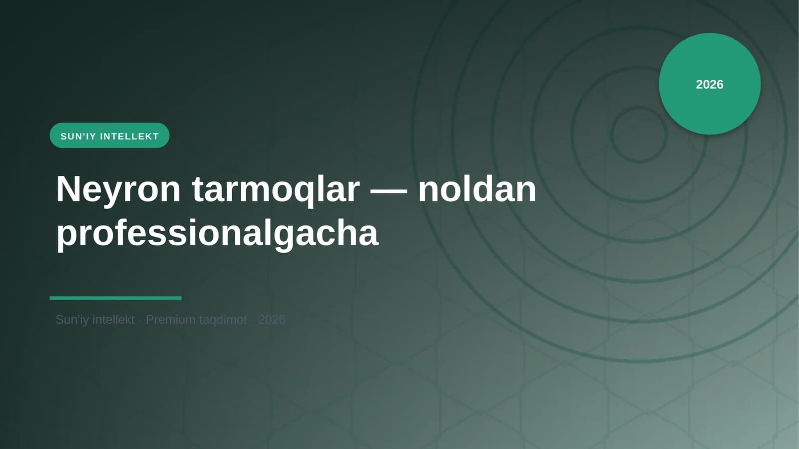 Neyron tarmoqlar — noldan professionalgacha