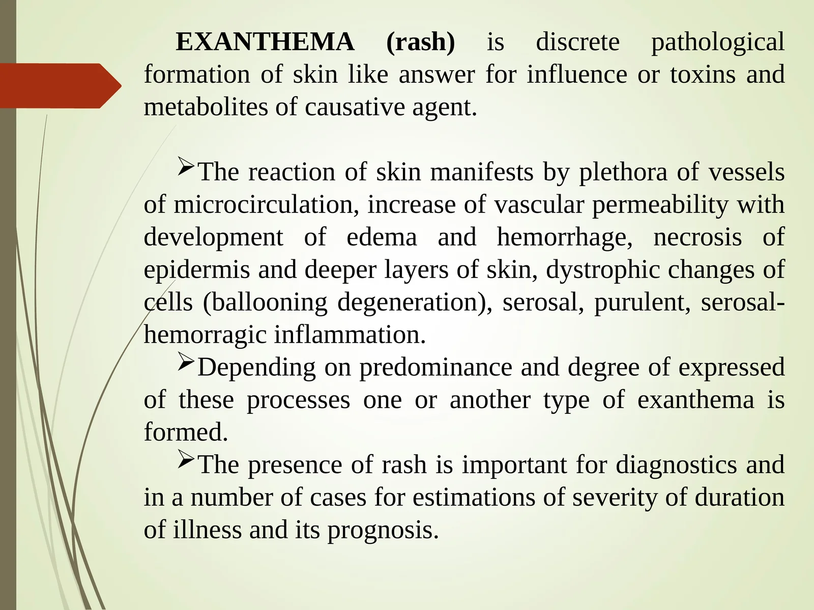 EXANTHEMA (rash)