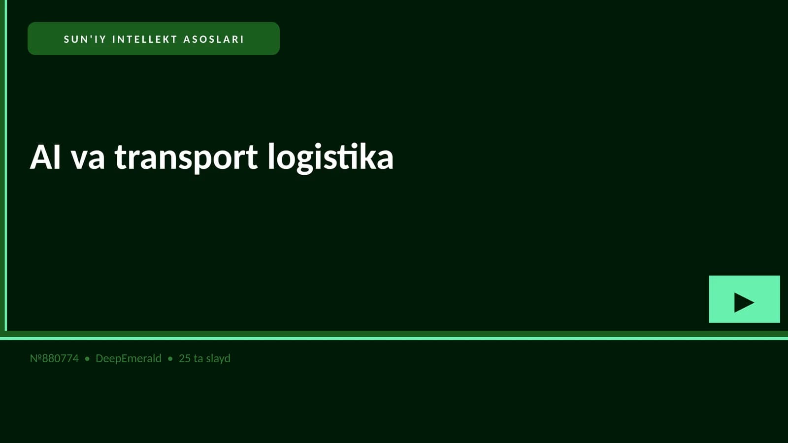 SUN'IY INTELLEKT ASOSLARI