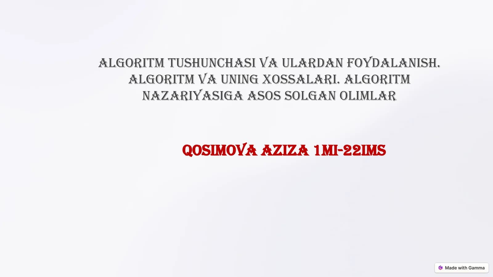 Algoritm Tushunchasi: Asoslar va Amaliyot