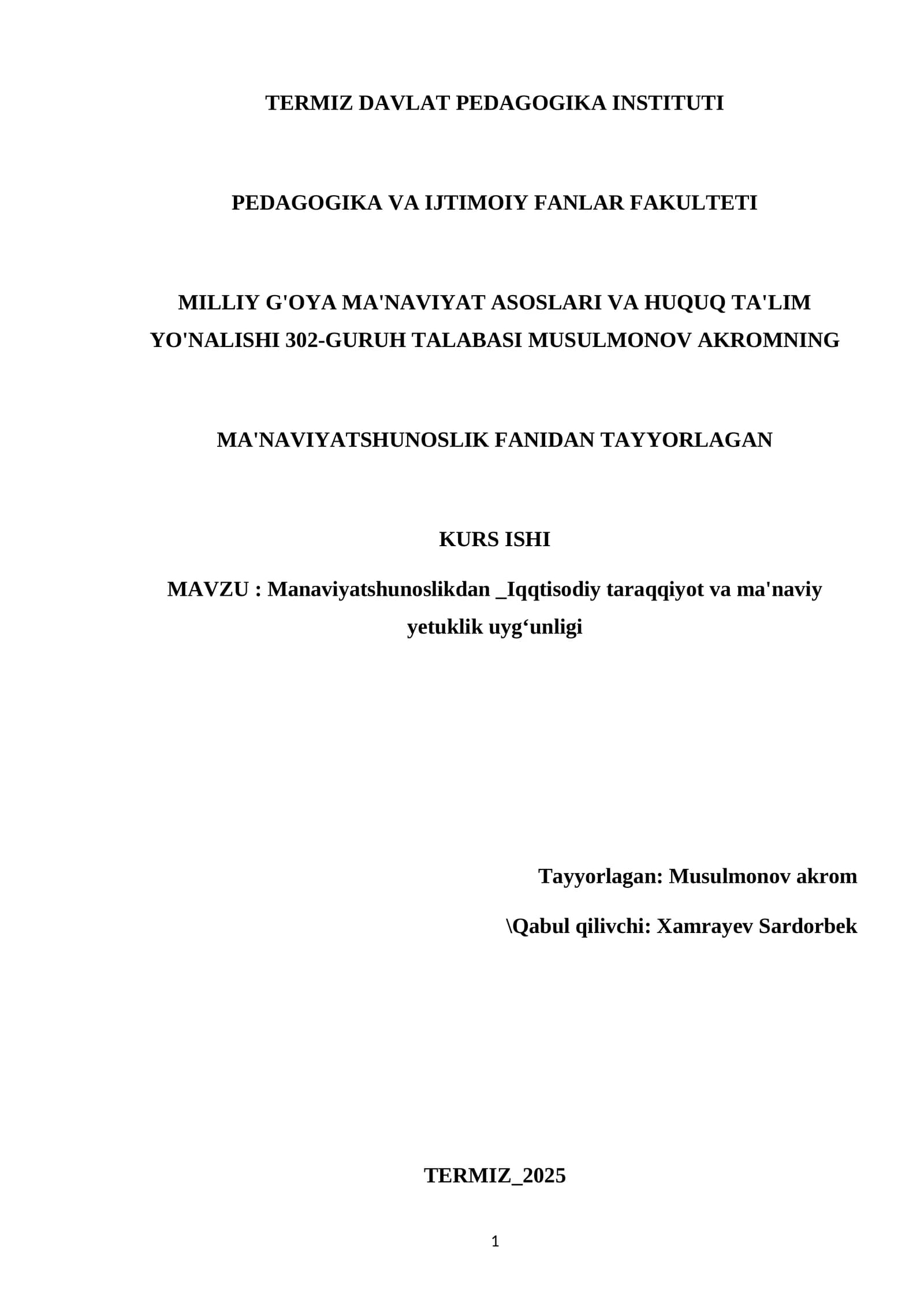 MA’NAVIY YETUKLIK VA IQTISODIY TARAQQIYOT KURSI