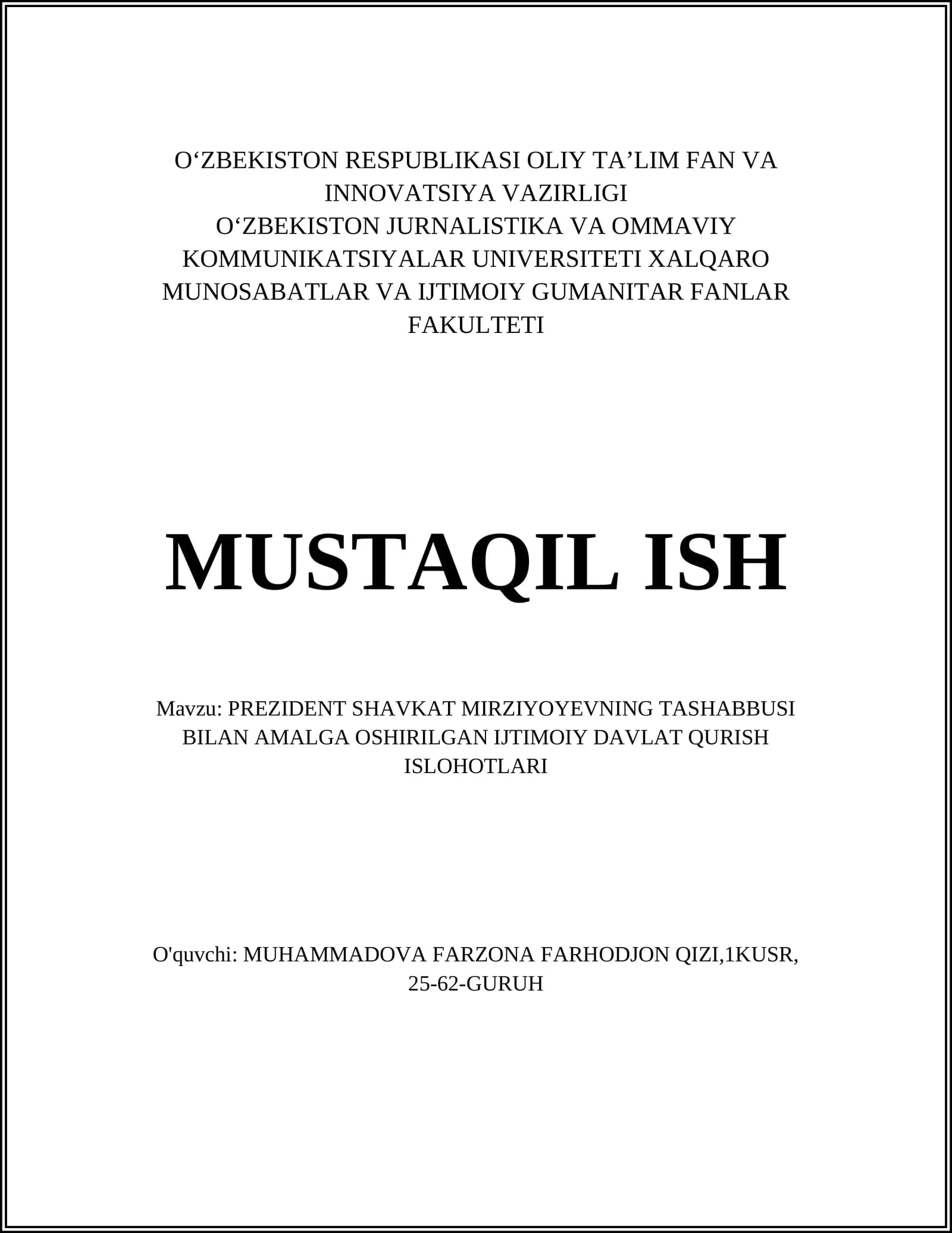 PREZIDENT SHAVKAT MIRZIYOYEVNING TASHABBUSI BILAN AMALGA OSHIRILGAN IJTIMOIY DAVLAT QURISH ISLOHOTLARI