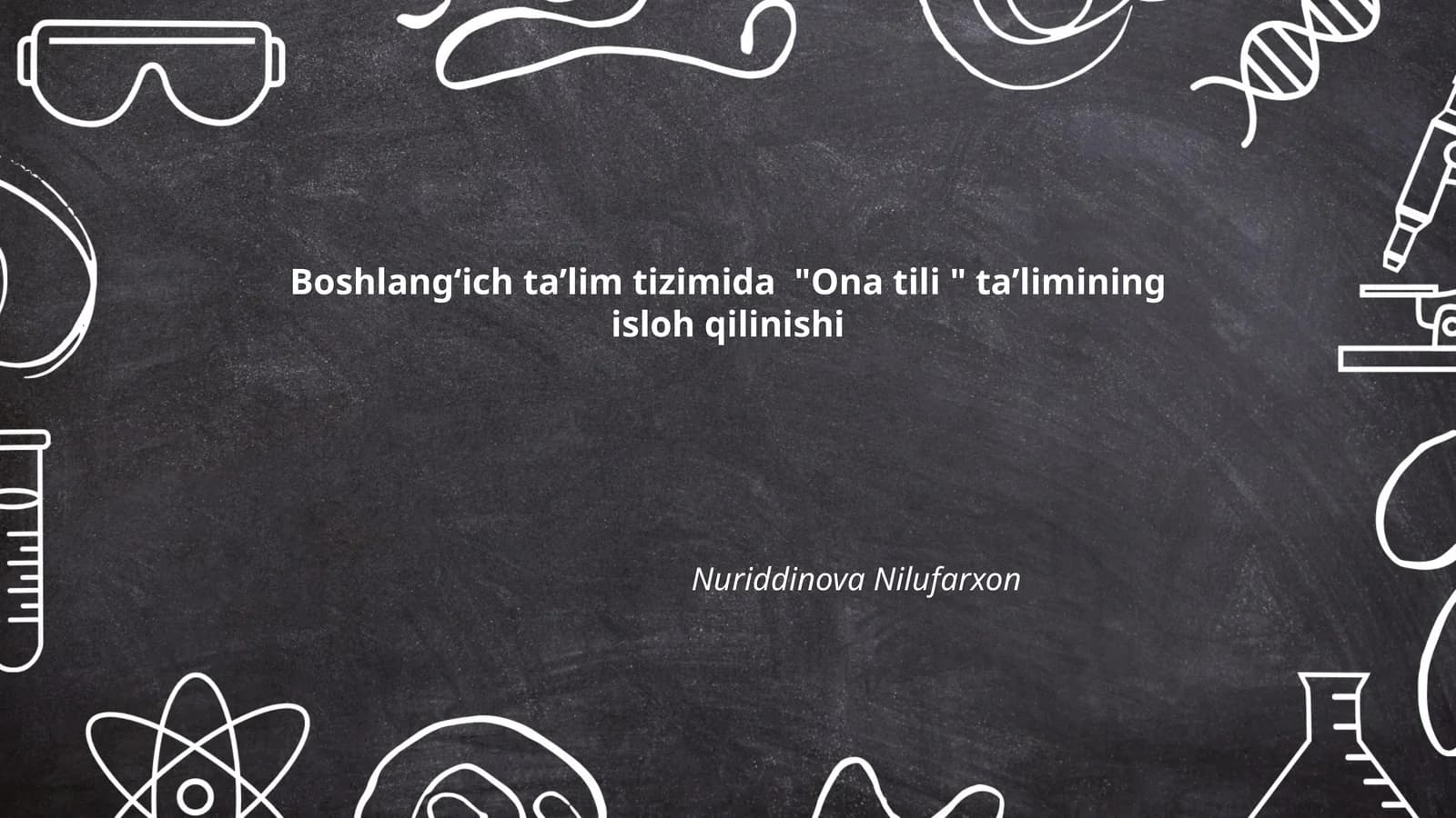 Ona tili ta'limining isloh qilinishi