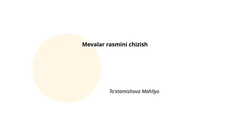 Mevalar rasmini chizish