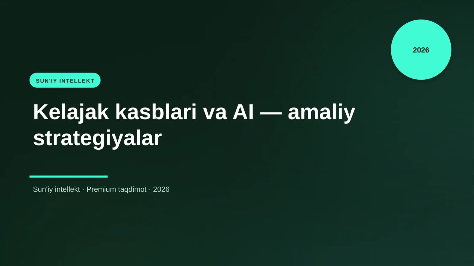 Kelajak kasblari va AI — amaliy strategiyalar
