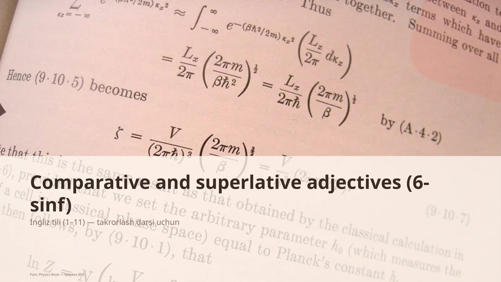 Comparative and superlative adjectives (6-sinf)
