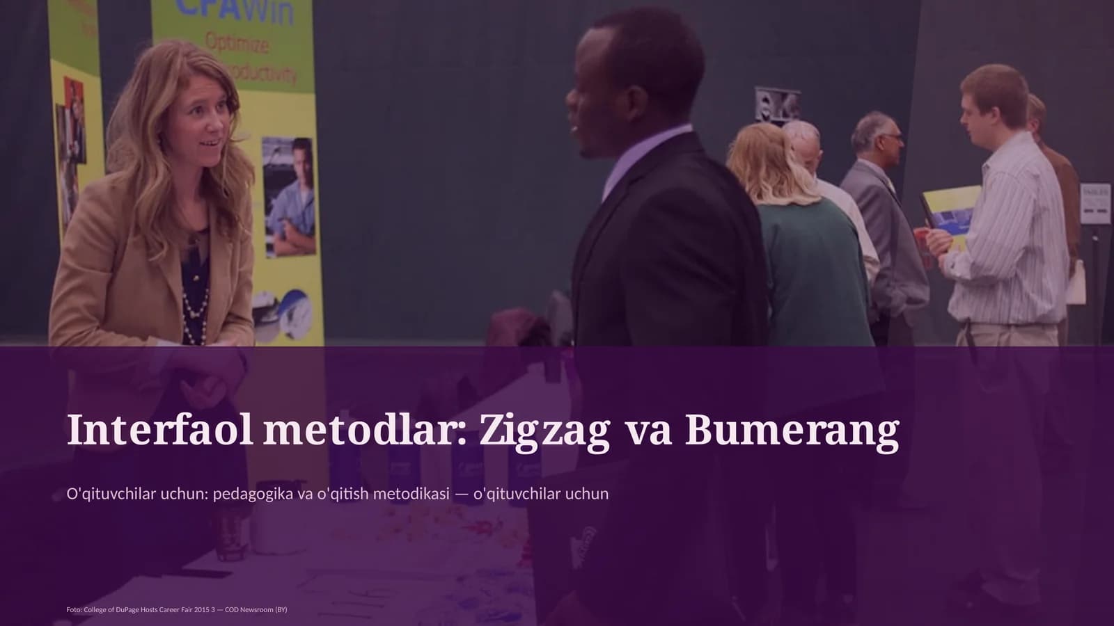 Interfaol metodlar: Zigzag va Bumerang