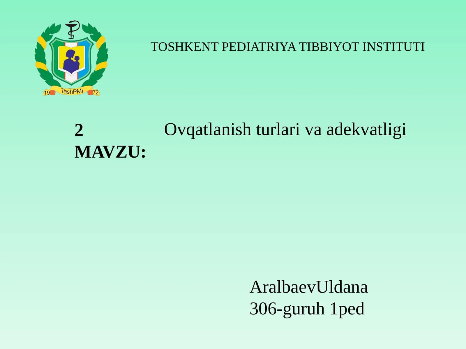 Ovqatlanishturlarivaadekvatligi