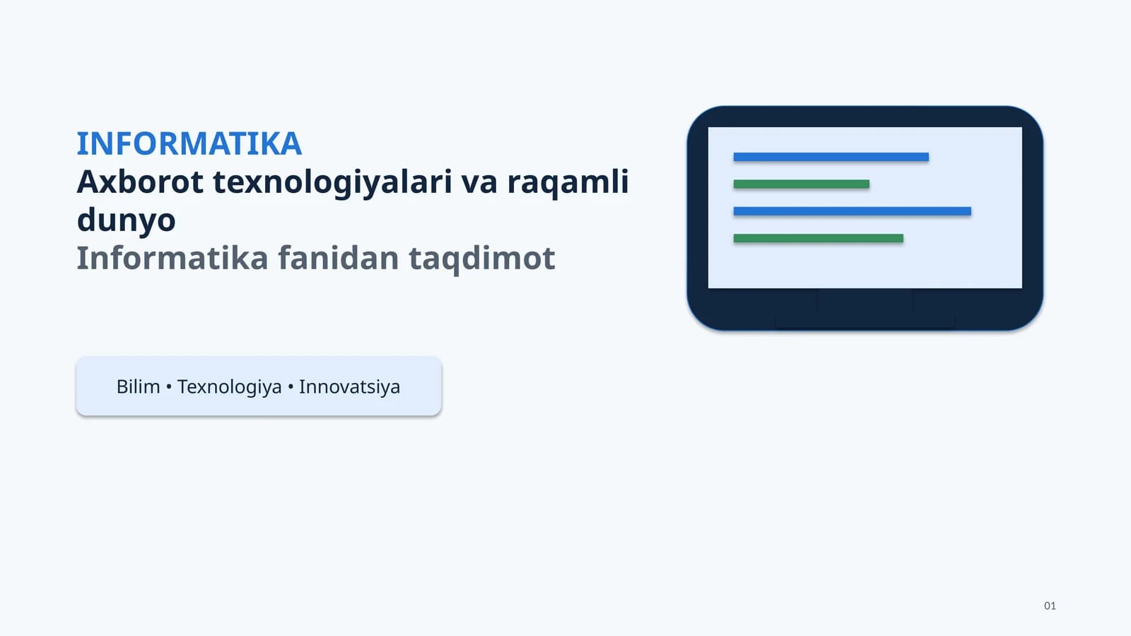 Informatika — Axborot texnologiyalari va raqamli dunyo | PowerPoint taqdimot