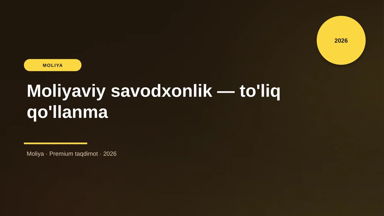 Moliyaviy savodxonlik — to'liq qo'llanma