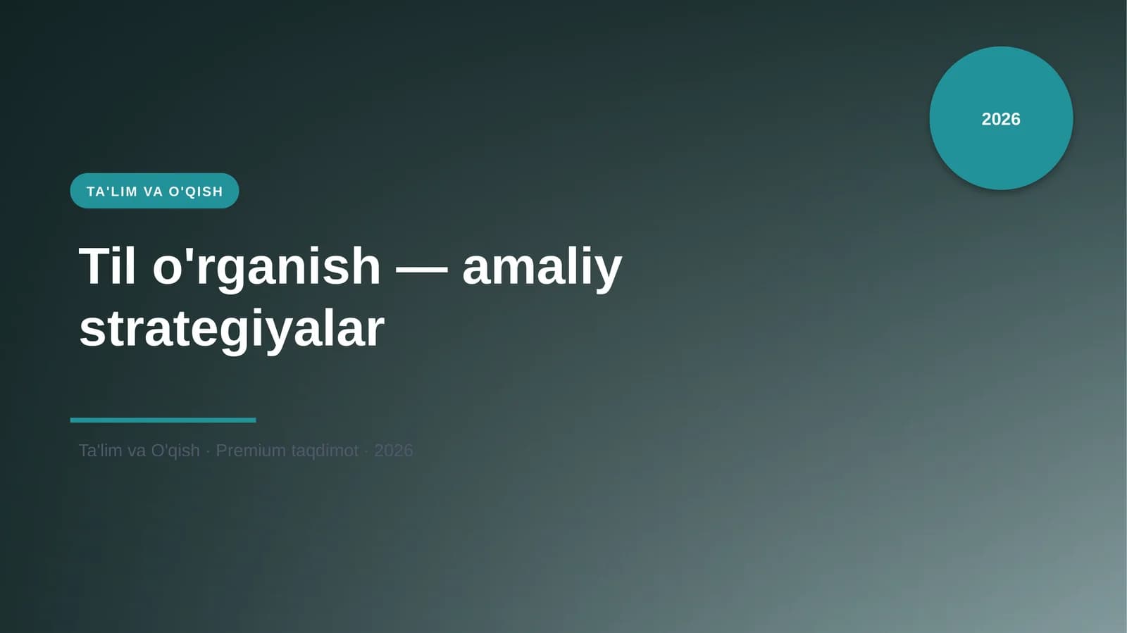 Til o'rganish — amaliy strategiyalar