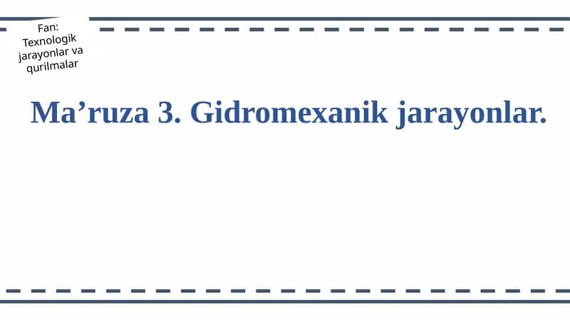 Gidromexanik jarayonlar