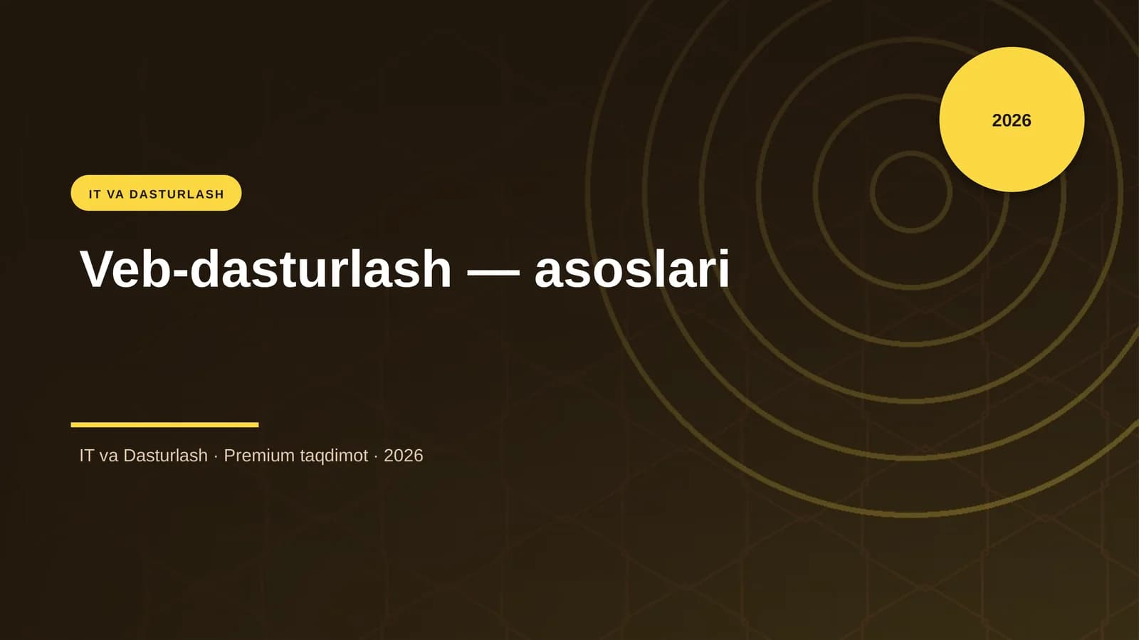 Veb-dasturlash — asoslari
