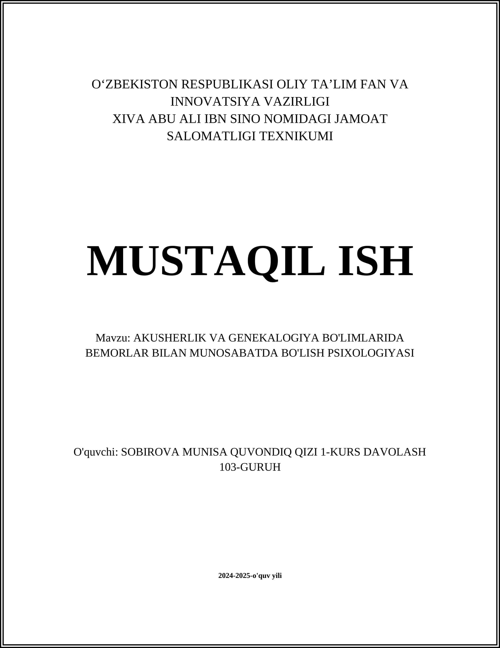 AKUSHERLIK VA GENEKALOGIYA BO'LIMLARIDA BEMORLAR BILAN MUNOSABATDA BO'LISH PSIXOLOGIYASI
