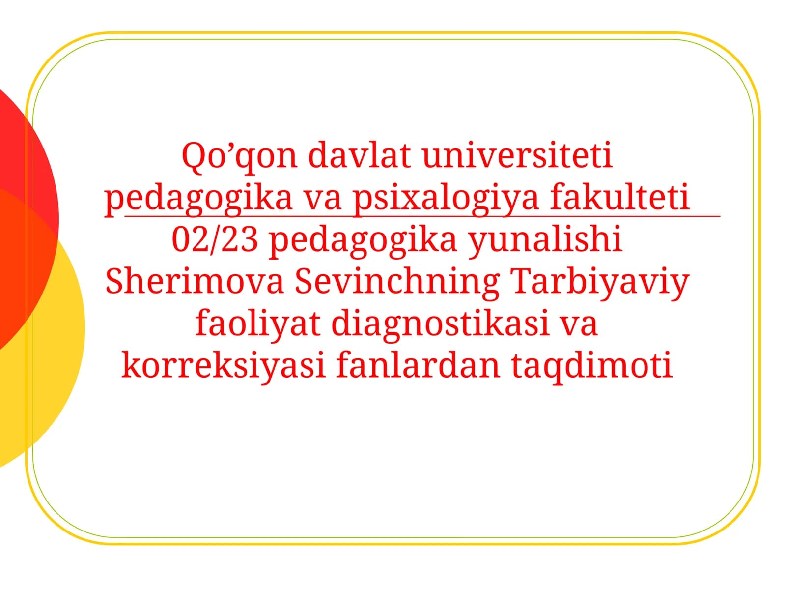 Sherimova Sevinchning Tarbiyaviy Faoliyat Diagnostikasi va Koreksiyasi