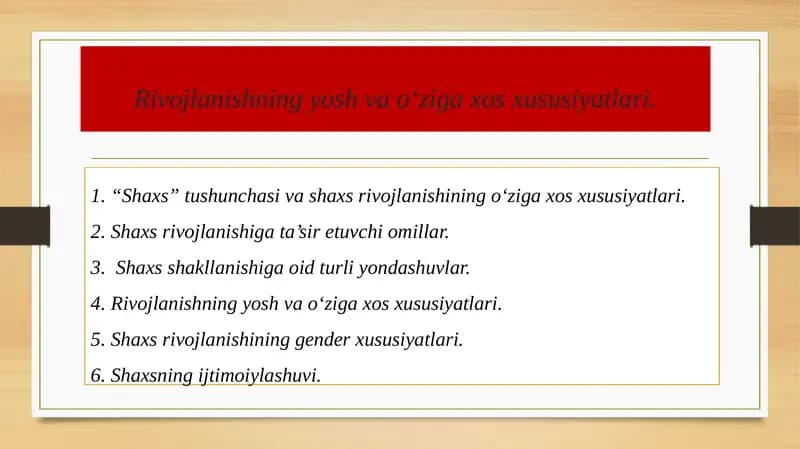 Rivojlanishning yosh va o‘ziga xos xususiyatlari