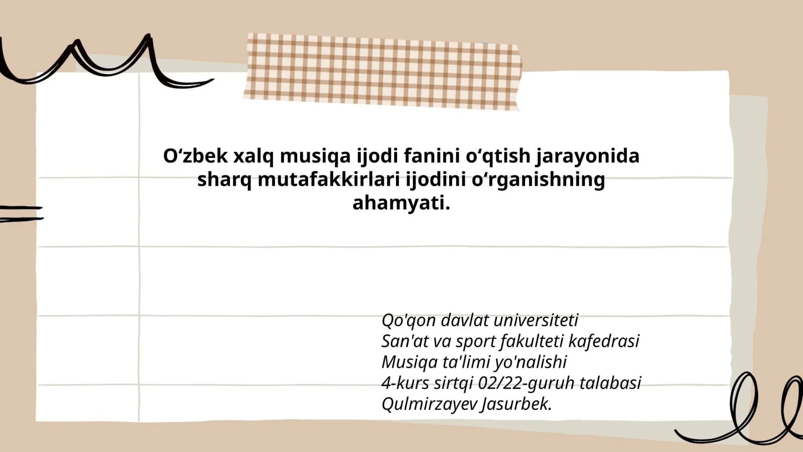 Oʻzbek xalq musiqa ijodi fanini oʻqtish jarayonida sharq mutafakkirlari ijodi