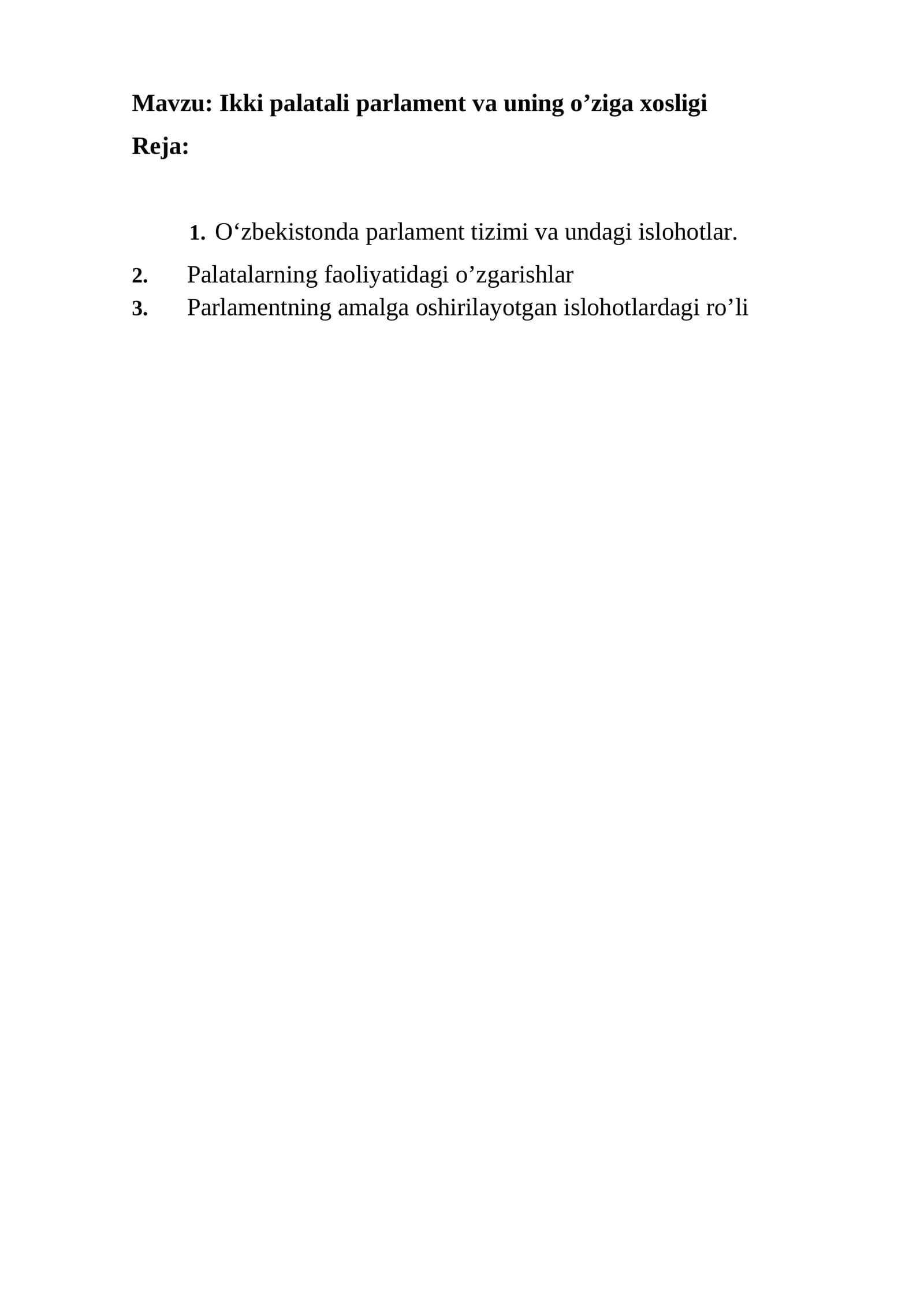 Ikki palatali parlament va uning o’ziga xosligi