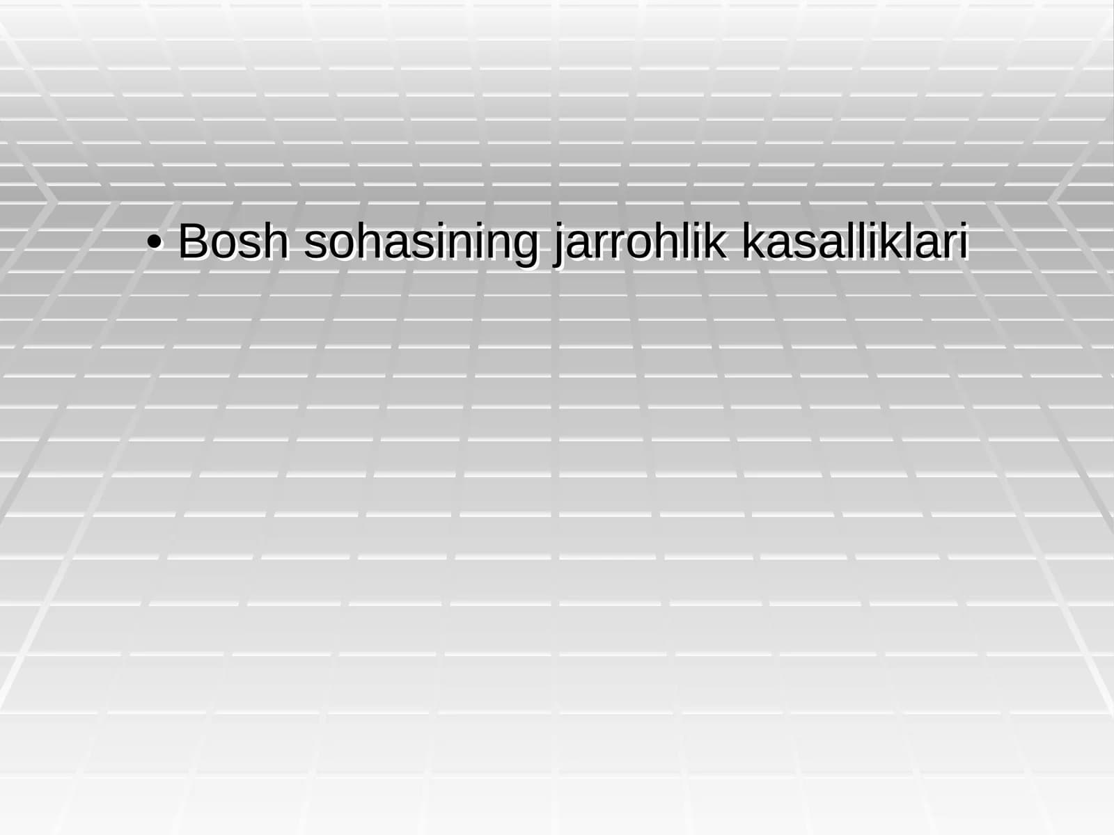 Bosh sohasining jarrohlik kasalliklari