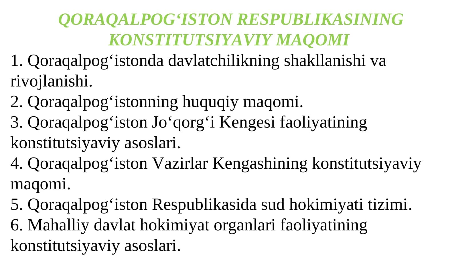 QORAQALPOG‘ISTON RESPUBLIKASINING KONSTITUTSIYAVIY MAQOMI