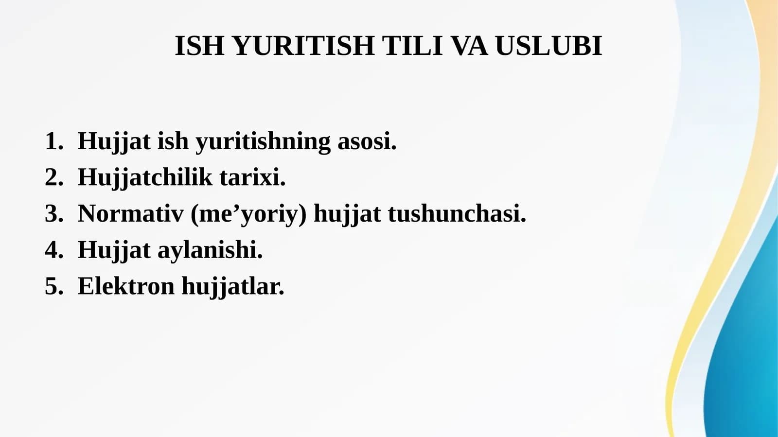 ISH YURITISH TILI VA USLUBI
