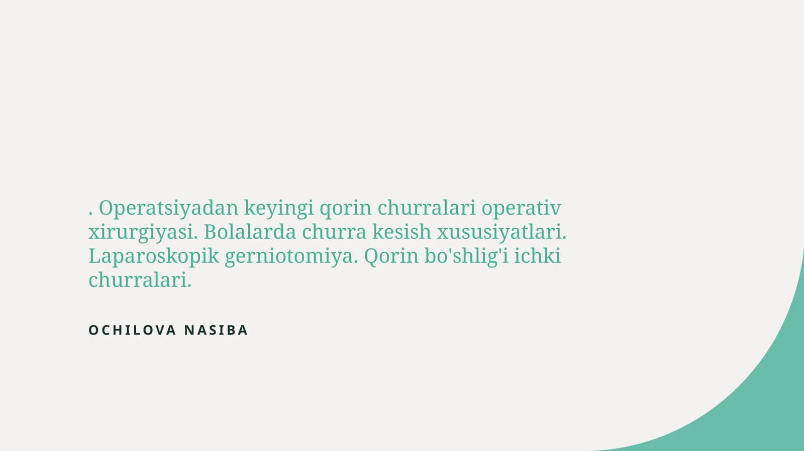 Operatsiyadan keyingi qorin churralari operativ xirurgiyasi