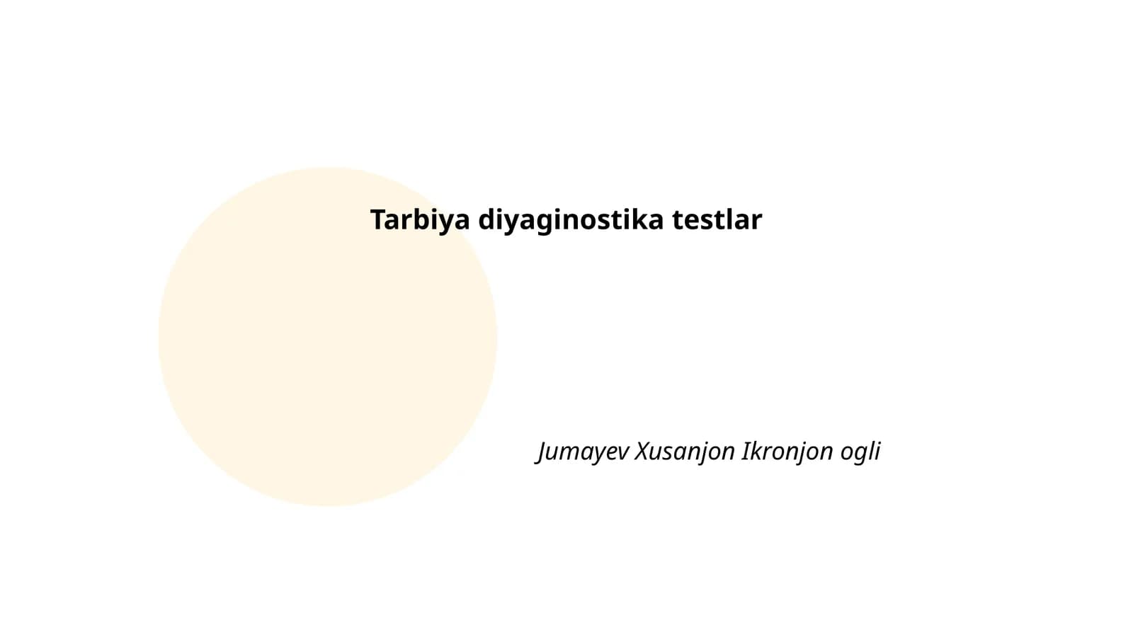 Tarbiya diyaginostika testlar