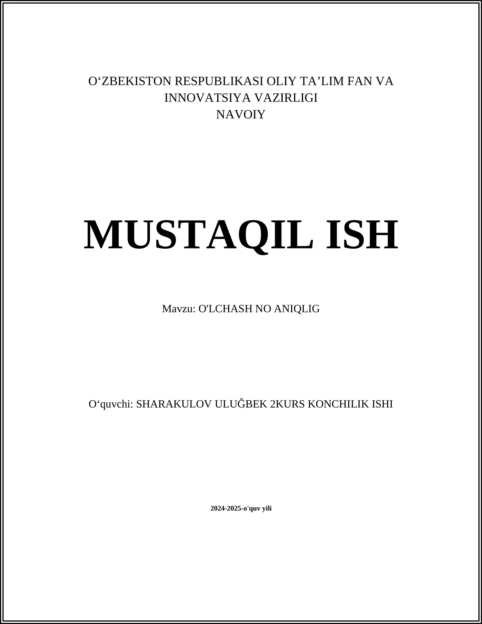 O'LCHASH NO ANIQLIG