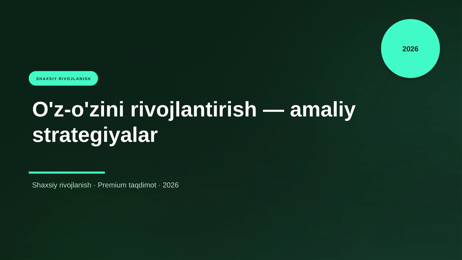 O'z-o'zini rivojlantirish — amaliy strategiyalar