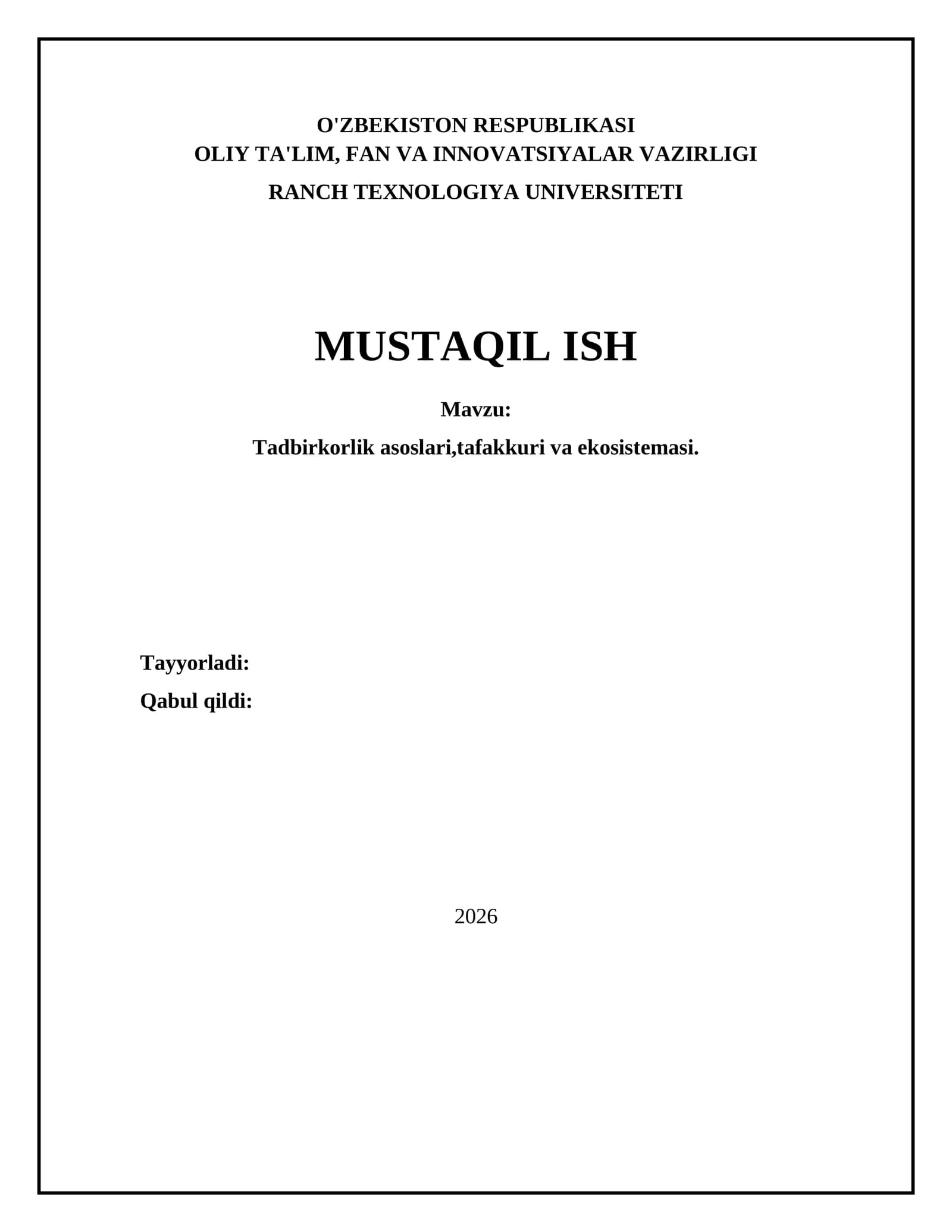 Tadbirkorlik asoslari,tafakkuri va ekosistemasi