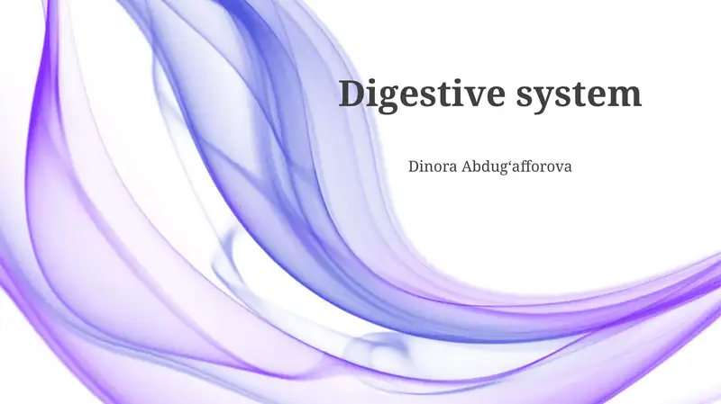 Digestive system