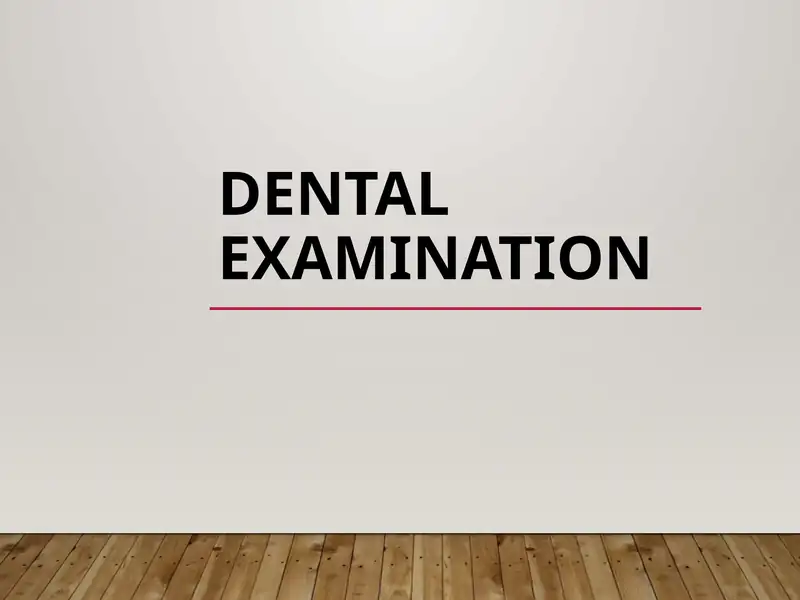 Dental Examination