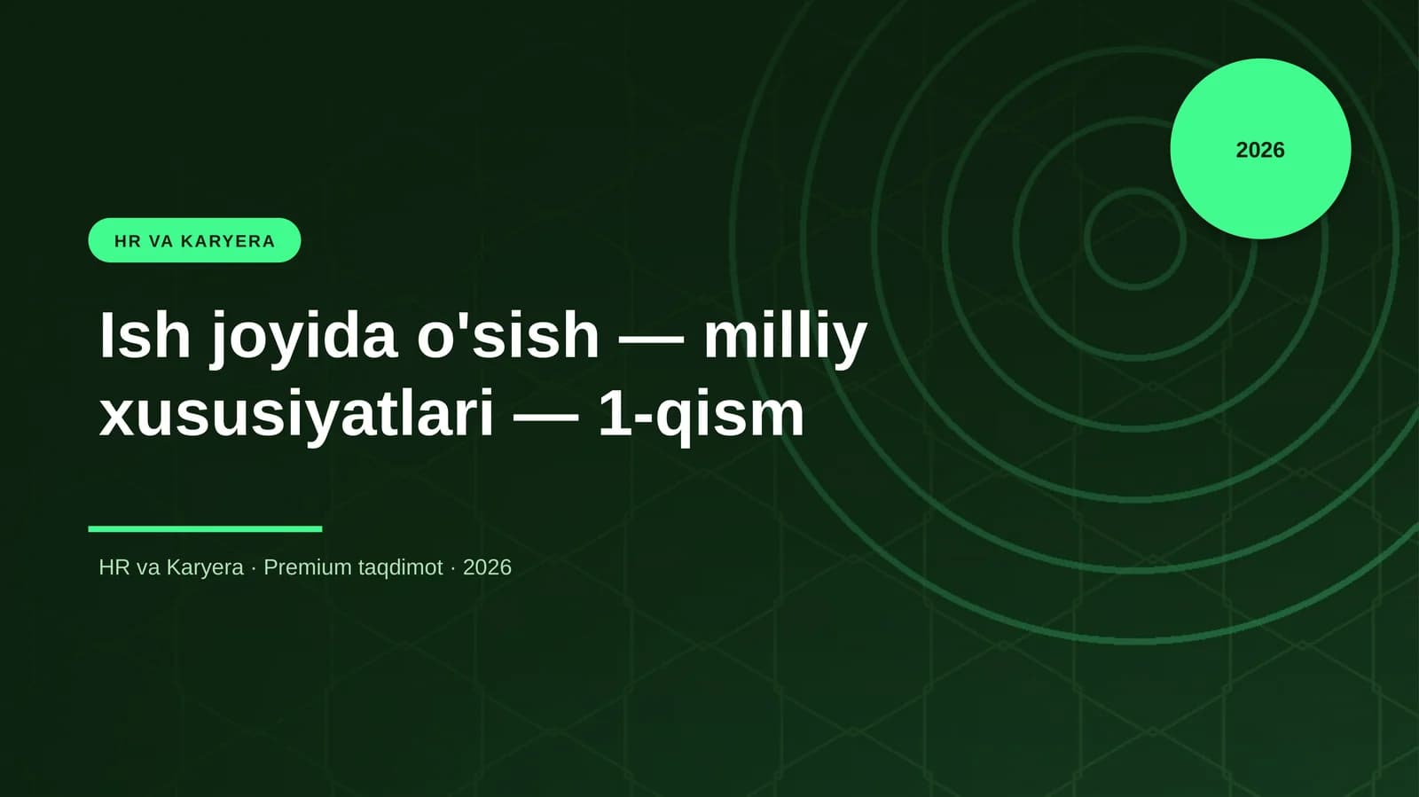 Ish joyida o'sish — milliy xususiyatlari — 1-qism