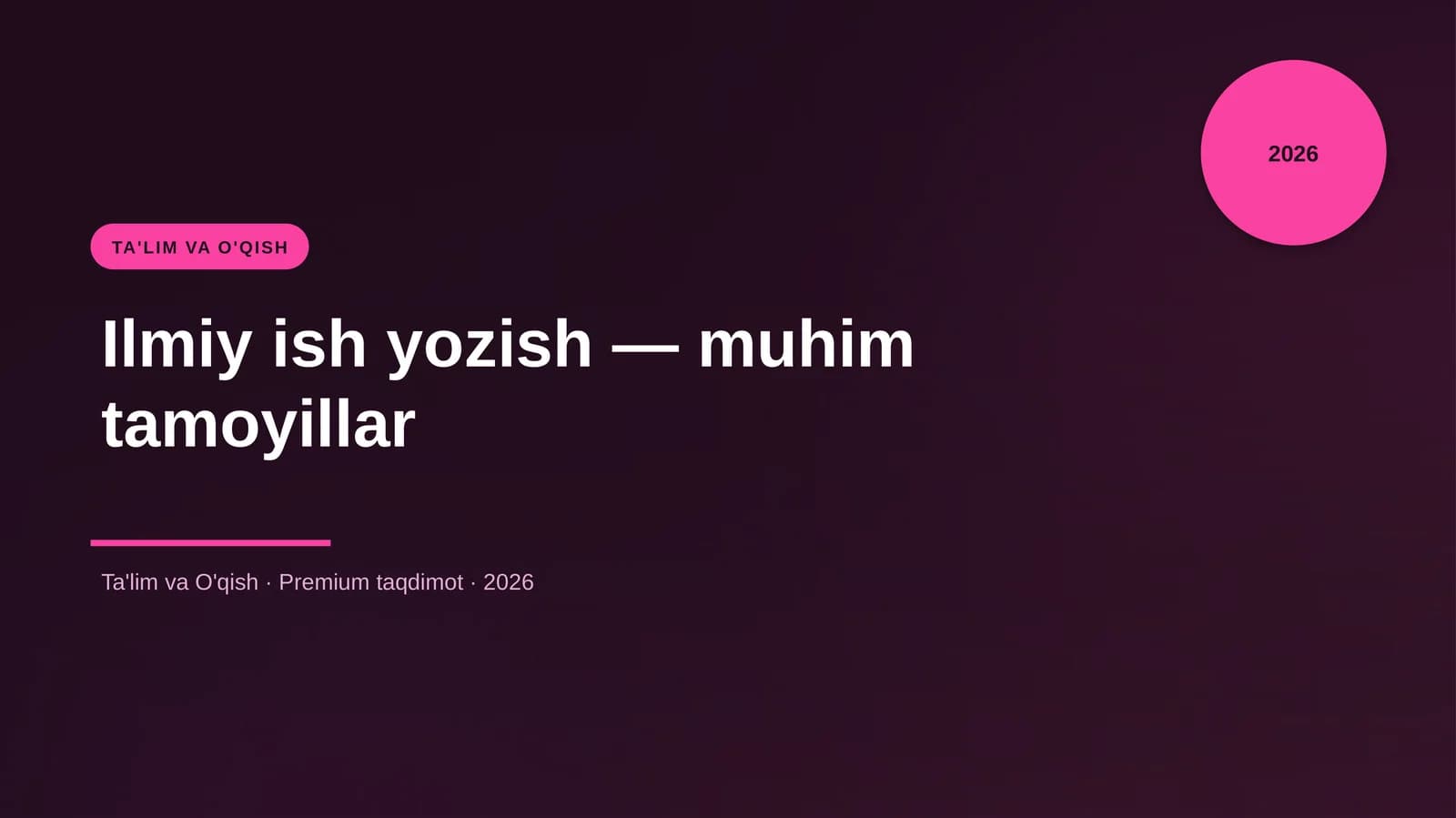 Ilmiy ish yozish — muhim tamoyillar