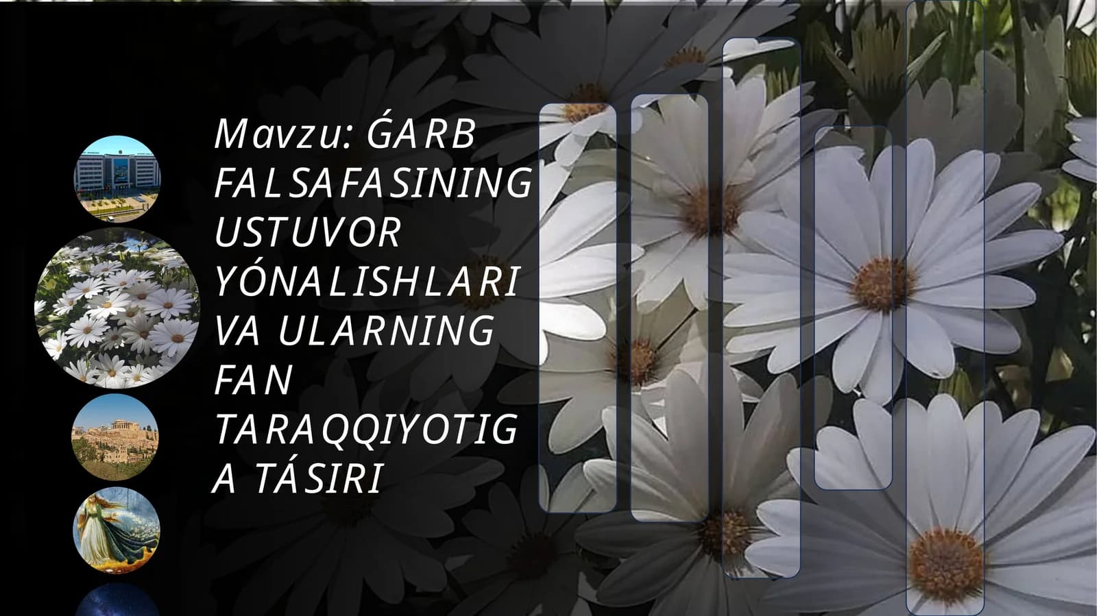 Ǵarb falsafasining ustuvor yónalishlari