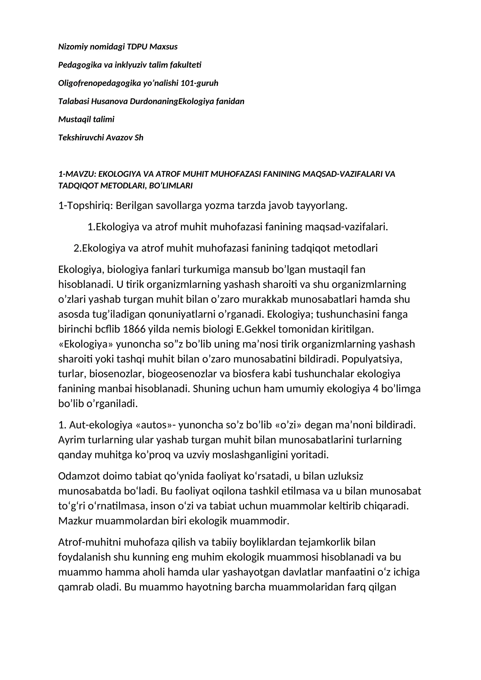 EKOLOGIYA VA ATROF MUHIT MUHOFAZASI FANINING MAQSAD-VAZIFALARI VA TADQIQOT METODLARI, BО‘LIMLARI