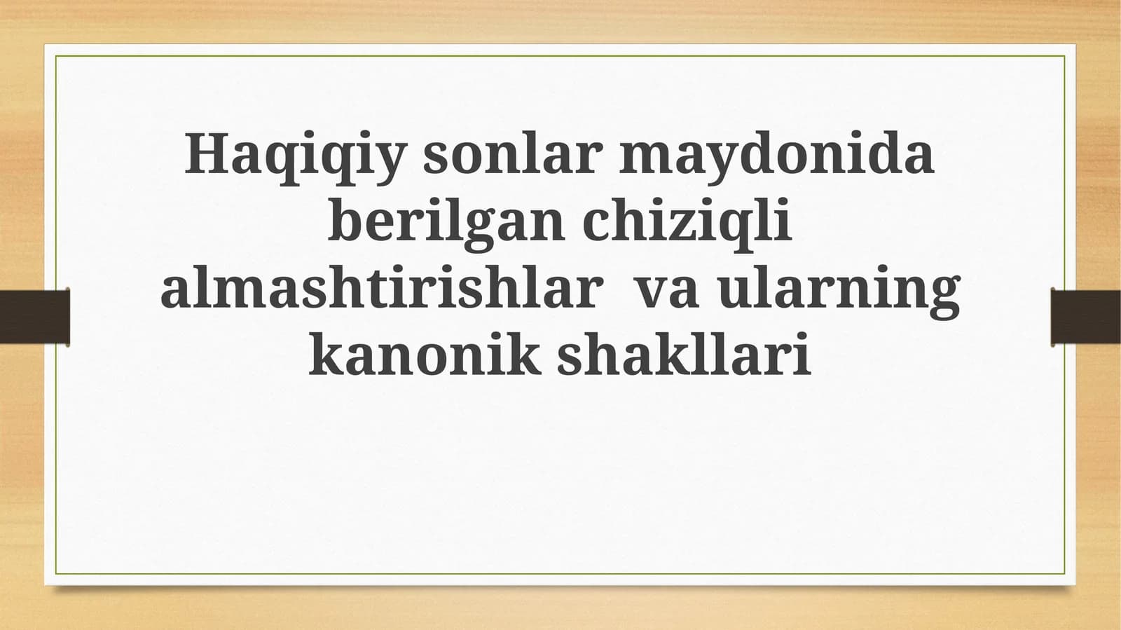 Chiziqli almashtirishlar va ularning xossalari