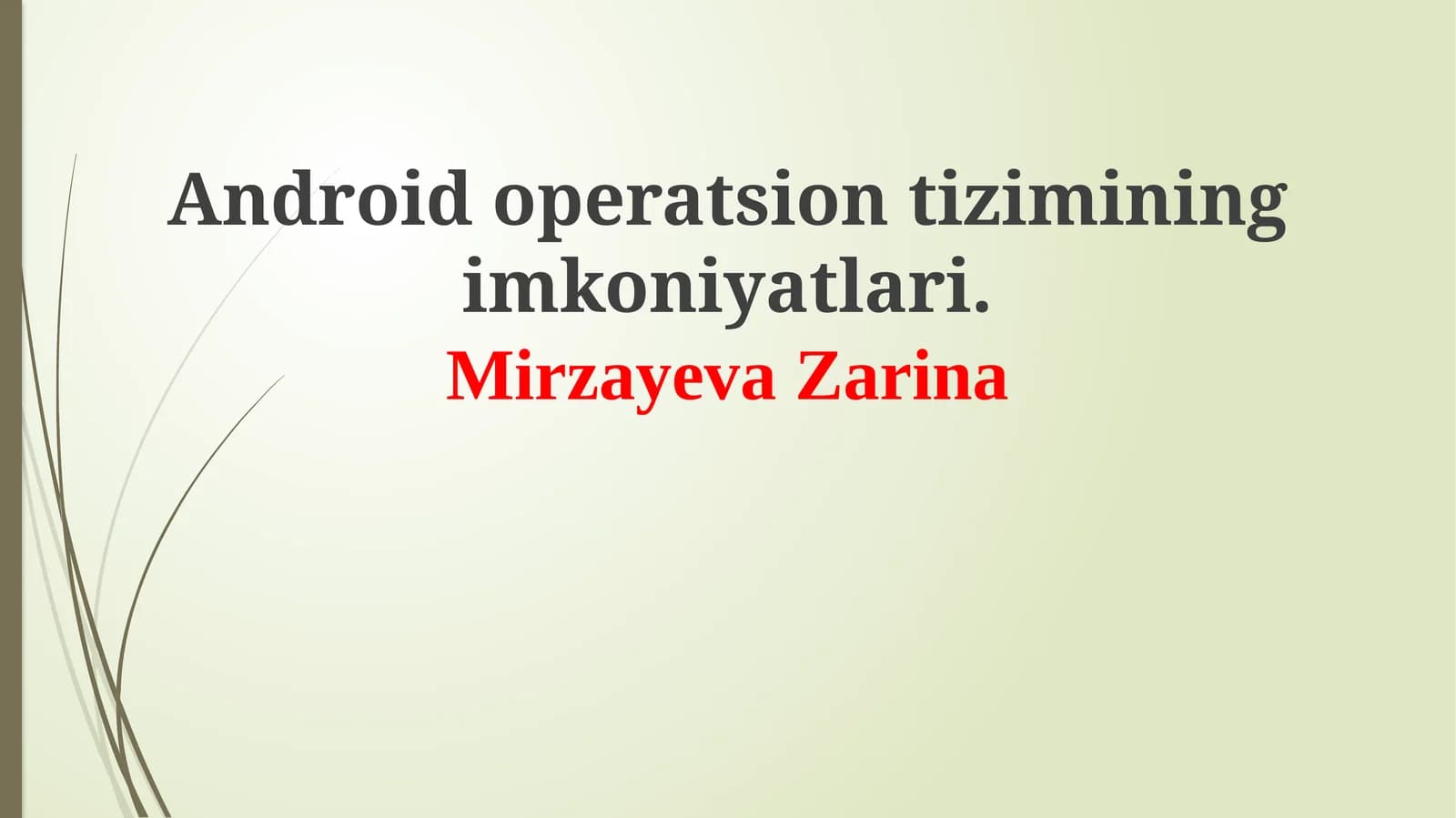 Android: Tarix, Arxitektura va Asosiy Komponentlar