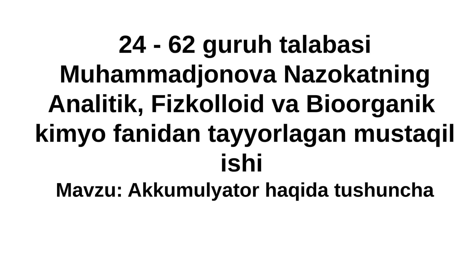 Akkumulyator haqida tushuncha