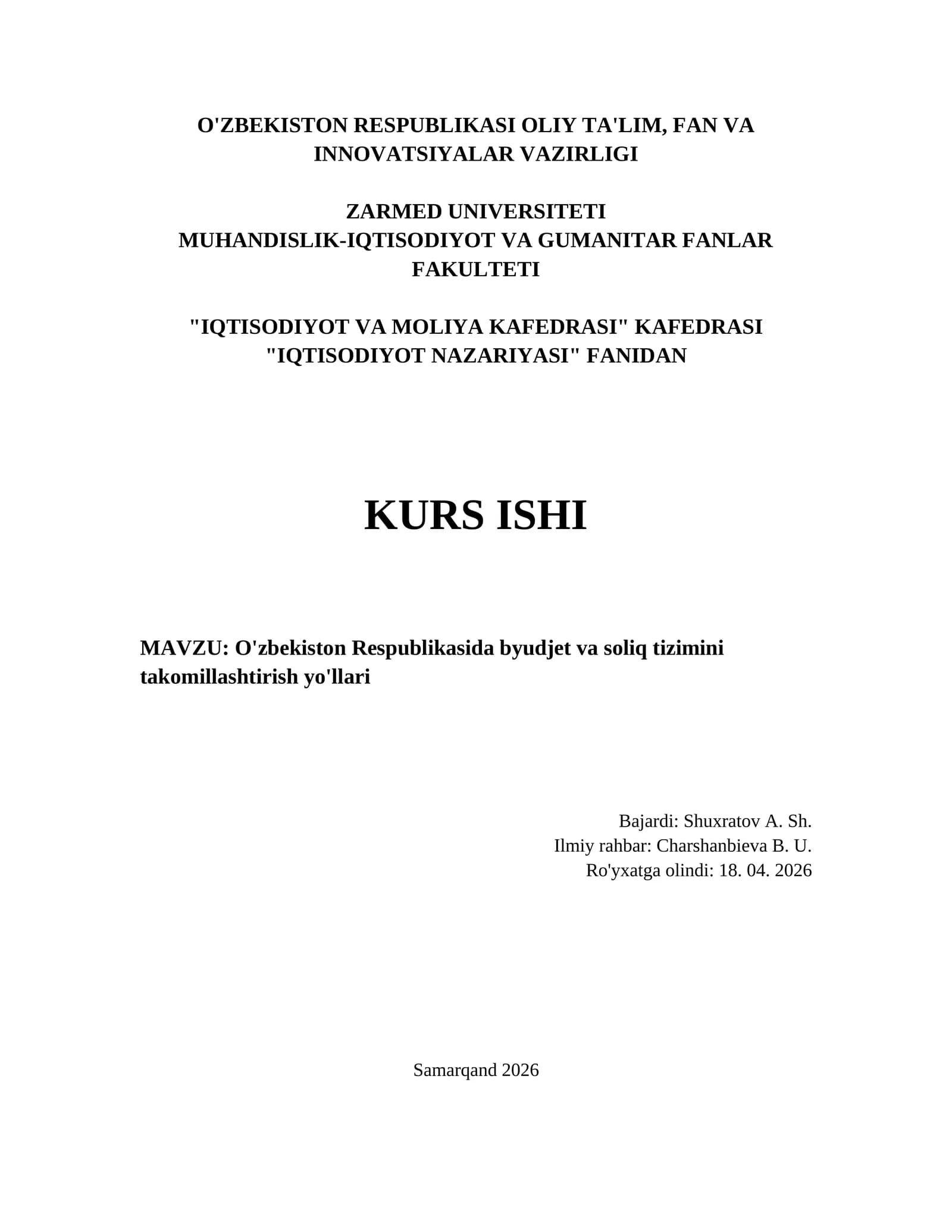 O'zbekiston Respublikasida byudjet va soliq tizimini takomillashtirish yo'llari