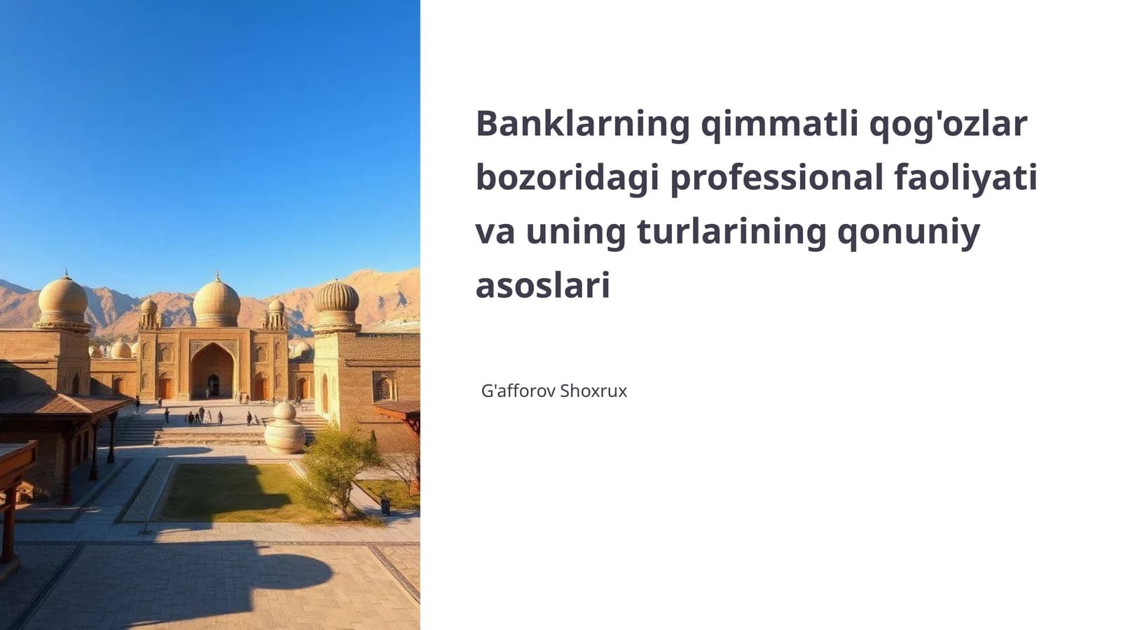 Banklarning qimmatli qog'ozlar bozoridagi professional faoliyati va uning turlarining qonuniy asoslari
