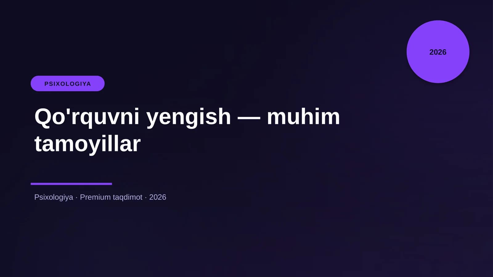 Qo'rquvni yengish — muhim tamoyillar