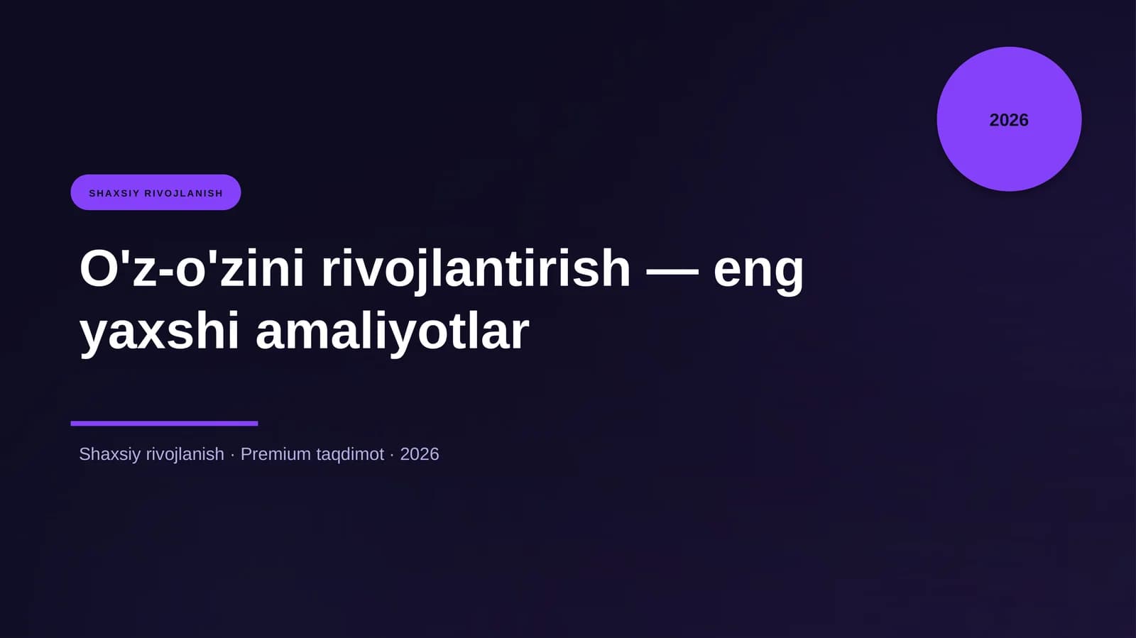 O'z-o'zini rivojlantirish — eng yaxshi amaliyotlar