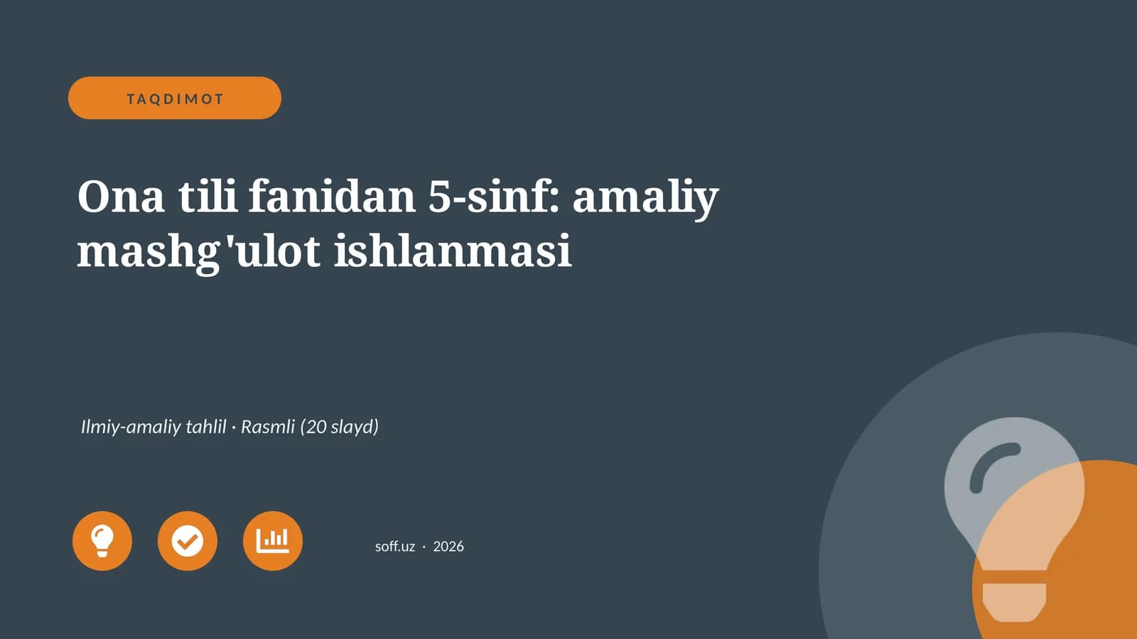Ona tili fanidan 5-sinf: amaliy mashg'ulot ishlanmasi