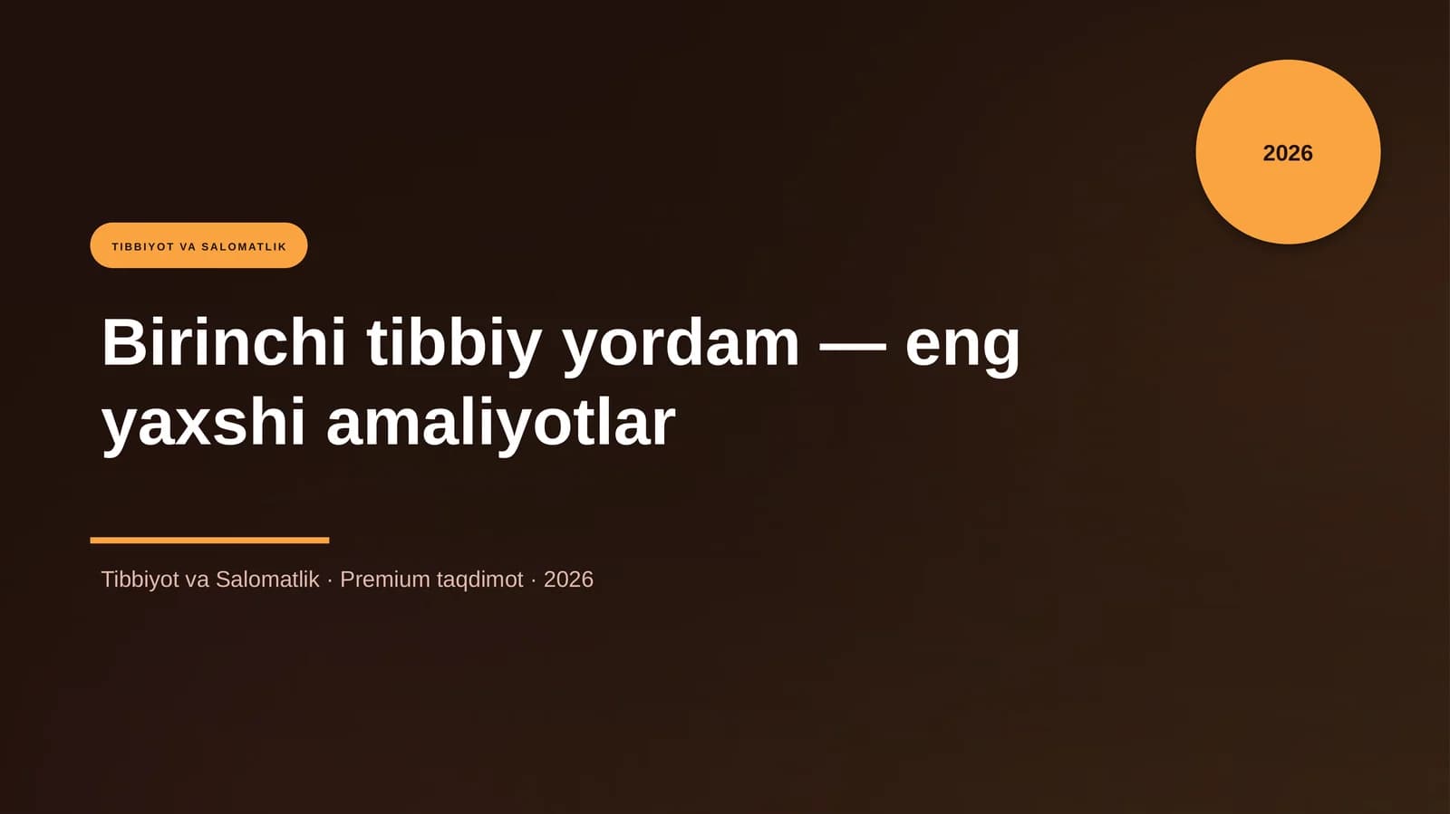 Birinchi tibbiy yordam — eng yaxshi amaliyotlar
