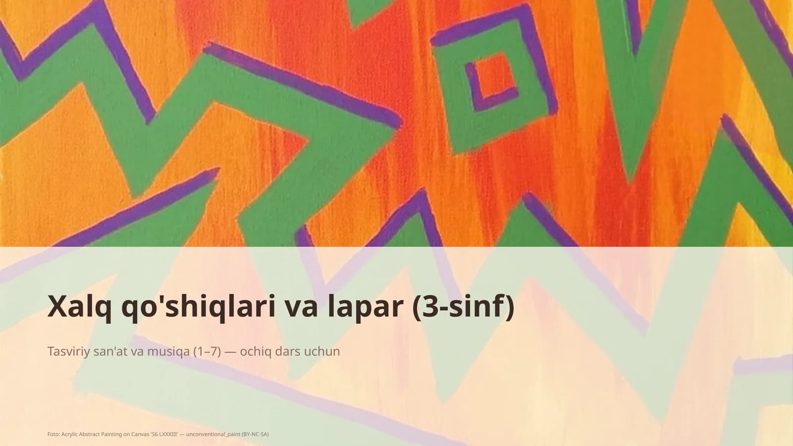Tasviriy san'at va musiqa (1– 7) — ochiq dars uchun