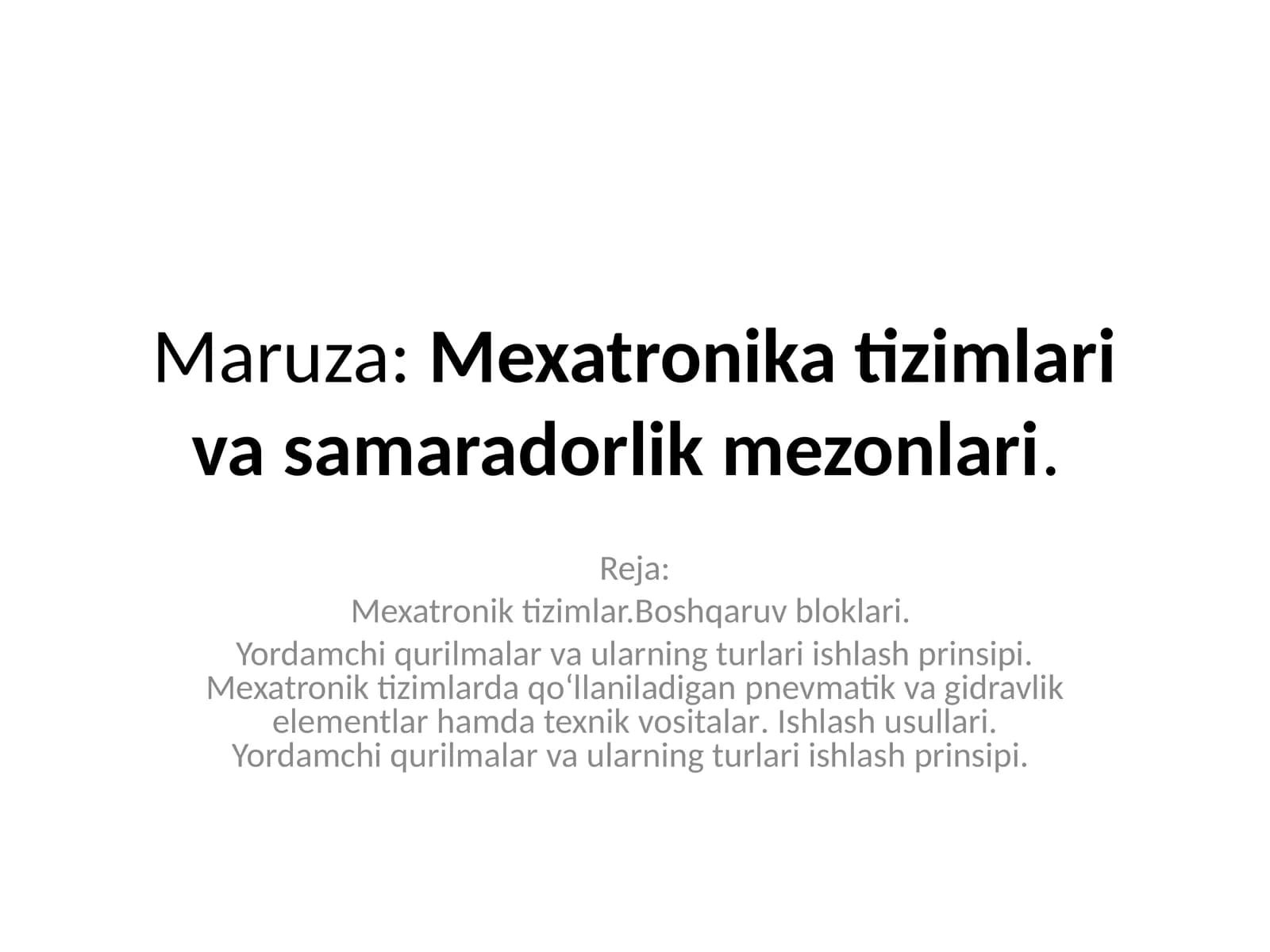 Mexatronika tizimlari va samaradorlik mezonlari