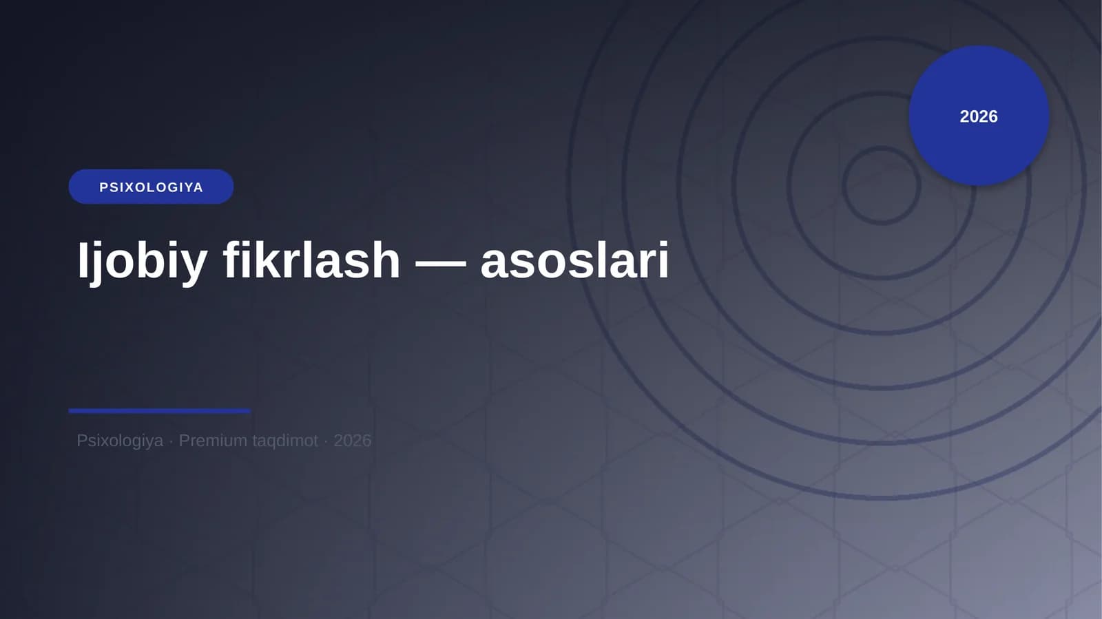 Ijobiy fikrlash — asoslari